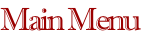 Main Menu